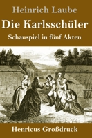 Die Karlsschüler (German Edition) 3847833022 Book Cover