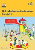 Datrys Problemau Mathemateg - Blwyddyn 1 1783172843 Book Cover