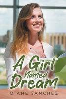A Girl Named Dream B0CB238QQD Book Cover