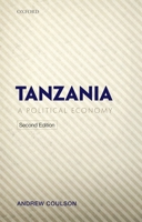 Tanzania, 1800-1980: A Political Economy 0199679967 Book Cover