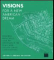 Visions for a New American Dream : Process, Principles, & an Ordiance to Plan & Design Small Communities 1884829007 Book Cover