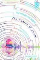 The Poetry of Radio: The Colour of Sound 0415715431 Book Cover