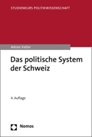 Das Politische System der Schweiz 3848765640 Book Cover