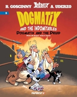 Dogmatix and the Indomitables Vol. 5 (5) 1545823499 Book Cover
