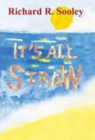It's All Straw 149071829X Book Cover
