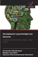 Zarzadzanie psychologiczne dziecmi 620927157X Book Cover
