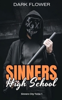 Sinners High School B09K218FCH Book Cover