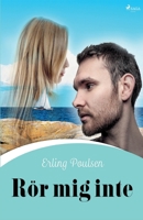 Rör mig inte null Book Cover