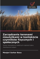 Zarzadzanie terenami nieuzytkami w kontekscie czynników fizycznych i spolecznych (Polish Edition) 6209910653 Book Cover