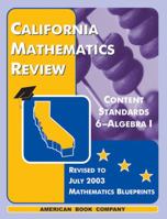 California Mathematics Review (Curriculum Review for the California High School Exit Exam) 1932410082 Book Cover