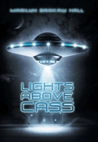 Lights Above Cass 1796078328 Book Cover