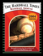 The Hardball Times Baseball Annual 1411617177 Book Cover