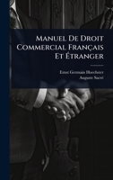 Manuel De Droit Commercial Français Et Ã tranger (French Edition) 1024848612 Book Cover
