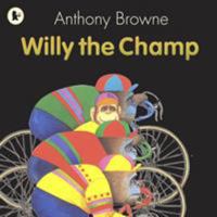 Willy the Champ 076361842X Book Cover
