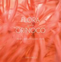 Flora of the Orinoco: Aquatic and Semi-Aquatic Plants B0FTNY2B2V Book Cover