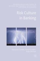 Risk Culture in Banking: Theory, Measurement and Management 3319575910 Book Cover