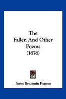 The Fallen And Other Poems 1166181006 Book Cover