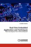 Real-Time Embedded Application and Techniques: Worst Case Response Time in CAN and Bluetooth 3844325891 Book Cover