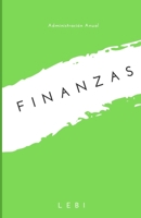 Finanzas: Administraci�n Anual 1080972455 Book Cover