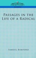 Passages in the Life of a Radical (Cosimo Classics Biography) 1291951415 Book Cover