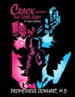 Crack the Core Exam - Volume 1: 8th (2021) Edition B08RR4RJGG Book Cover