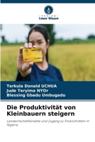 Die Produktivität von Kleinbauern steigern (German Edition) 6630322738 Book Cover