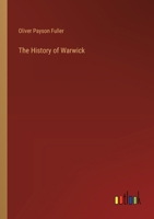 The History of Warwick 3385230594 Book Cover