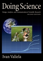 Doing Science: Design, Analysis, and Communication of Scientific Research 019538573X Book Cover