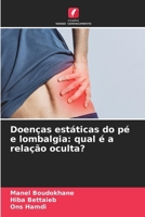 Doenças estáticas do pé e lombalgia: qual é a relação oculta? (Portuguese Edition) 6208276780 Book Cover