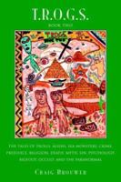 T.R.O.G.S. Book Two <!--TROGS Book Two--> 1425717195 Book Cover