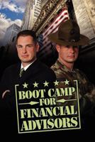 Boot Camp for Financial Advisors 147002389X Book Cover