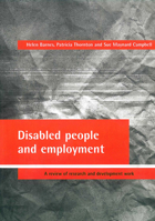 Disabled People and Employment: A Review of Research and Development Work 1861341210 Book Cover