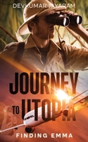 Journey to Utopia 1735315257 Book Cover