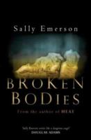 Broken Bodies 0316854832 Book Cover