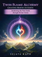 Twin Flames Alchemy 1971138665 Book Cover