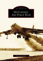 McConnell Air Force Base 0738561835 Book Cover