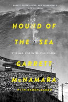 Hound of the Sea: Wild Man. Wild Waves. Wild Wisdom. 0062343602 Book Cover