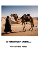 Il venditore di cammelli (Le avventure di Enrico) (Italian Edition) B0GDH95KZB Book Cover