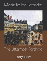 Uttermost Farthing 1546386394 Book Cover