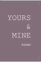 Yours & Mine 1387348957 Book Cover