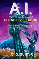 A.I. Aliens Civilization 1435782356 Book Cover