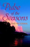 Pulse of the Seasons 0976131501 Book Cover