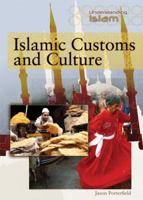Islamic Customs and Culture 1435850653 Book Cover