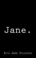 Jane. 1511960973 Book Cover