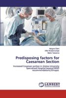 Predisposing factors for Caesarean Section 6139448999 Book Cover