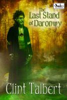 The Last Stand of Daronwy 1935460560 Book Cover