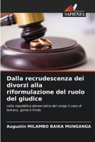 Dalla recrudescenza dei divorzi alla riformulazione del ruolo del giudice (Italian Edition) 6208127513 Book Cover