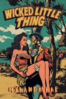 Wicked Little Thing 1961031361 Book Cover