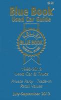 Kelley Blue Book Used Car Guide, July - Sept 2013 1936078287 Book Cover