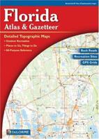 Florida Atlas & Gazetteer 0899332099 Book Cover